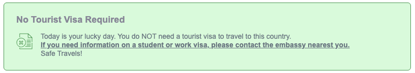 Sometimes Visas are not required to enter a foreign country